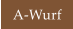 A-Wurf